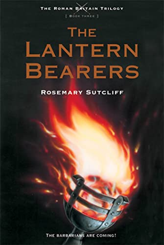 The Lantern Bearers (Roman Britain Trilogy, 3, Band 3)